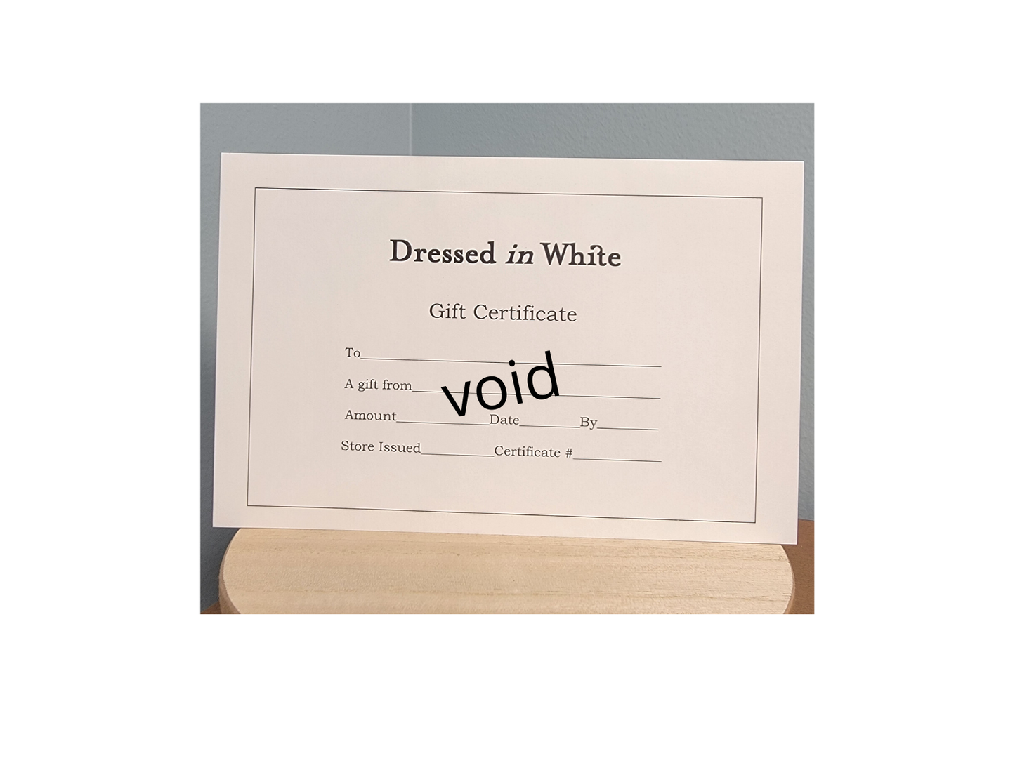 Dressed in White Gift Certificate